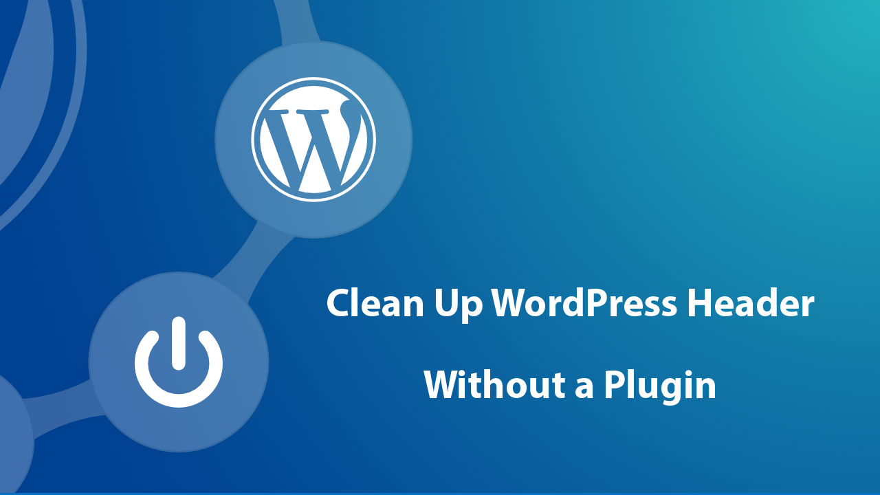 How To Clean Up WordPress Header Without a Plugin