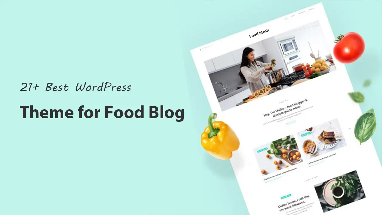 21+ Best WordPress Theme for Food Blog : Non-Coder list