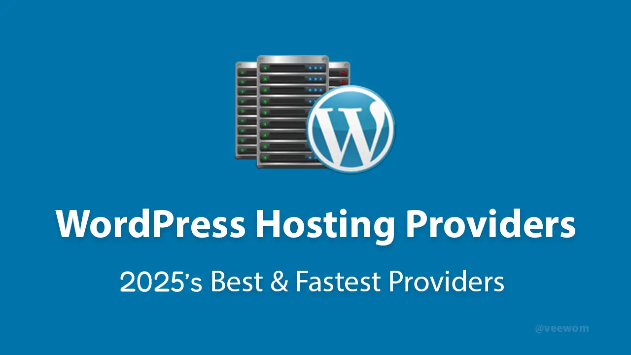 Best WordPress Hosting Providers In 2025